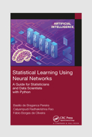 Statistical Learning Using Neural Networks: A Guide for Statisticians and Data Scientists with Python 1032335939 Book Cover