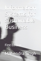 Information Systems for Sustainable Business B09WZ9B3S1 Book Cover