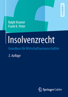 Insolvenzrecht: Grundkurs Fur Wirtschaftswissenschaftler 3658032774 Book Cover
