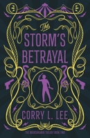 The Storm's Betrayal 1781088764 Book Cover