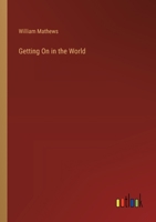 Getting On in the World 3368826441 Book Cover