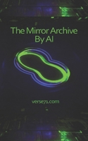 The Mirror Archive B0HFYC9SWT Book Cover