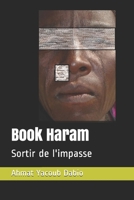 Book Haram: Sortir de l'impasse (French Edition) B08KQBYS5V Book Cover