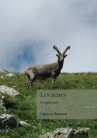 Les mères (French Edition) 2414636939 Book Cover