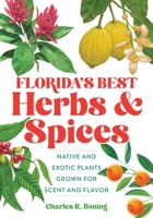 Florida's Best Herbs and Spices 1683342763 Book Cover