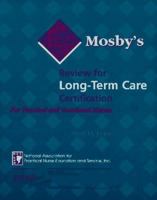 Mosby's Review for Long Term Care Certification for Practical & Vocational Nurses 0815131704 Book Cover