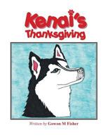 Kenai's Thanksgiving 1490735488 Book Cover