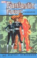 Fantastic Four Visionaries: Walter Simonson Volume 1 0785127585 Book Cover