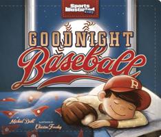 Goodnight Baseball 1623709229 Book Cover