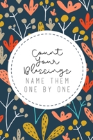 Count Your Blessings: Gratitude Journal Lined Pages with Daily Prompt Gratitude Gifts Dark Floral 1692556819 Book Cover