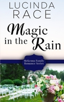 Magic in the Rain 0998664731 Book Cover