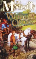 The White Order 0812541715 Book Cover
