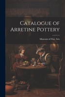 Catalogue of Arretine Pottery 1021998494 Book Cover