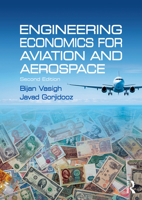 Engineering Economics for Aviation and Aerospace 1138185787 Book Cover