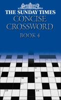 The Sunday Times Concise Crossword, Book 4 0007165366 Book Cover