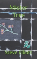 Mister Tree B09X529LK6 Book Cover