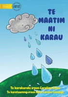 Raindrops - Te maatim ni karau (Te Kiribati) 1922849510 Book Cover
