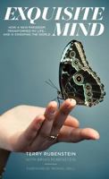Exquisite Mind - How Three Principles Transformed My Life, and How They Can Transform Yours 1787052494 Book Cover