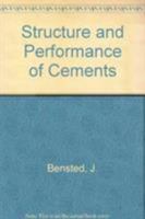 Structure and Performance of Cements 0853342334 Book Cover