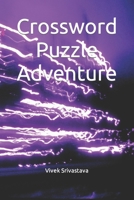 Crossword Puzzle Adventure B0C2RTN717 Book Cover