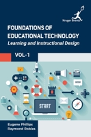 Foundations of Educational Technology: Learning and Instructional Design Vol 1 1787151301 Book Cover