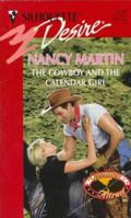 Cowboy And The Calendar Girl (Opposites Attract) (Desire , No 1139) 0373761392 Book Cover