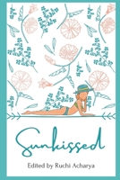 Sunkissed B08FRV2Y8L Book Cover