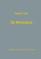 Die Wertanalyse: ALS Methode Industrieller Kostensenkung Und Produktgestaltung 3663003647 Book Cover