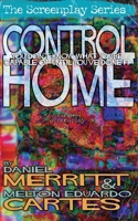 Control Home, the Screenplay B0GGDXFGD1 Book Cover