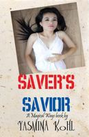 Saver's Savior: Magical Ways Series 1466480610 Book Cover