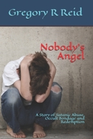 Nobody's Angel 1542950988 Book Cover