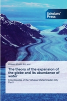 The theory of the expansion of the globe and its abundance of water 3659841005 Book Cover