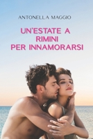 Un'estate a Rimini per innamorarsi 1514674149 Book Cover