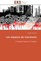 Les espaces du marxisme 384178769X Book Cover