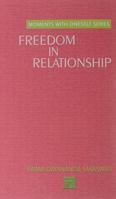 Freedom in Relationship 8190420372 Book Cover