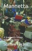 Mannetta: A Greenwich Village Halloween Story 1693284383 Book Cover