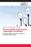 Personalidad Adolescente y Tipologia Circadiana 3659059803 Book Cover