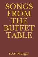 SONGS FROM THE BUFFET TABLE B08C95PH7K Book Cover