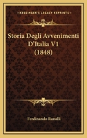 Storia Degli Avvenimenti D'Italia V1 1167680499 Book Cover