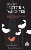 From the Pastors Daughter: 1607998033 Book Cover