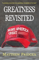 Greatness Revisited 0985412763 Book Cover