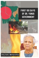 First 100 Days of Dr. Yunus Government B0DQNPS66Z Book Cover