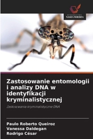 Zastosowanie entomologii i analizy DNA w identyfikacji kryminalistycznej (Polish Edition) 6209422993 Book Cover