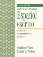 Espanol escrito: Curso para hispanohablantes bilingues 0130455679 Book Cover