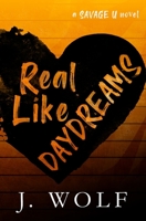 Real Like Daydreams Special Edition B0BJ8WRMJN Book Cover