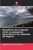 Benefícios da irrigação entre os pequenos agricultores do sudoeste da Nigéria (Portuguese Edition) 6208301947 Book Cover