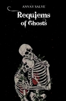 Requiems Of Ghosts B0F6NXRZTY Book Cover