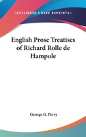 Richard Rolle de Hampole English Prose Treatises 1408668467 Book Cover