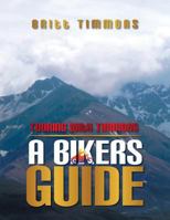 Touring with Timmons: A Bikers Guide 1493169394 Book Cover