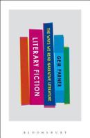 Literary Fiction: The Ways We Read Narrative Literature 1623560241 Book Cover